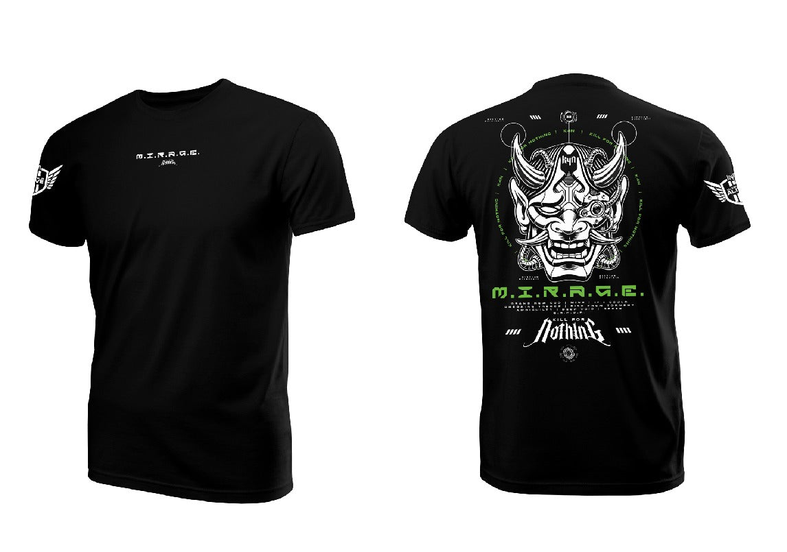 Camiseta  "M.I.R.A.G.E." — Kill For Nothing